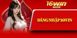 Đăng Nhập 16Win