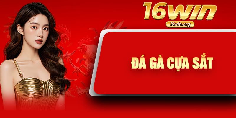 Đá Gà Cựa Sắt